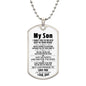 My Son| You Will Never Lose - Military Dog Tag Chain