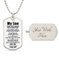 My Son| You Will Never Lose - Military Dog Tag Chain