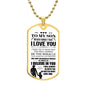 My Son| Be The Miracle - Dog Tag Military Chain