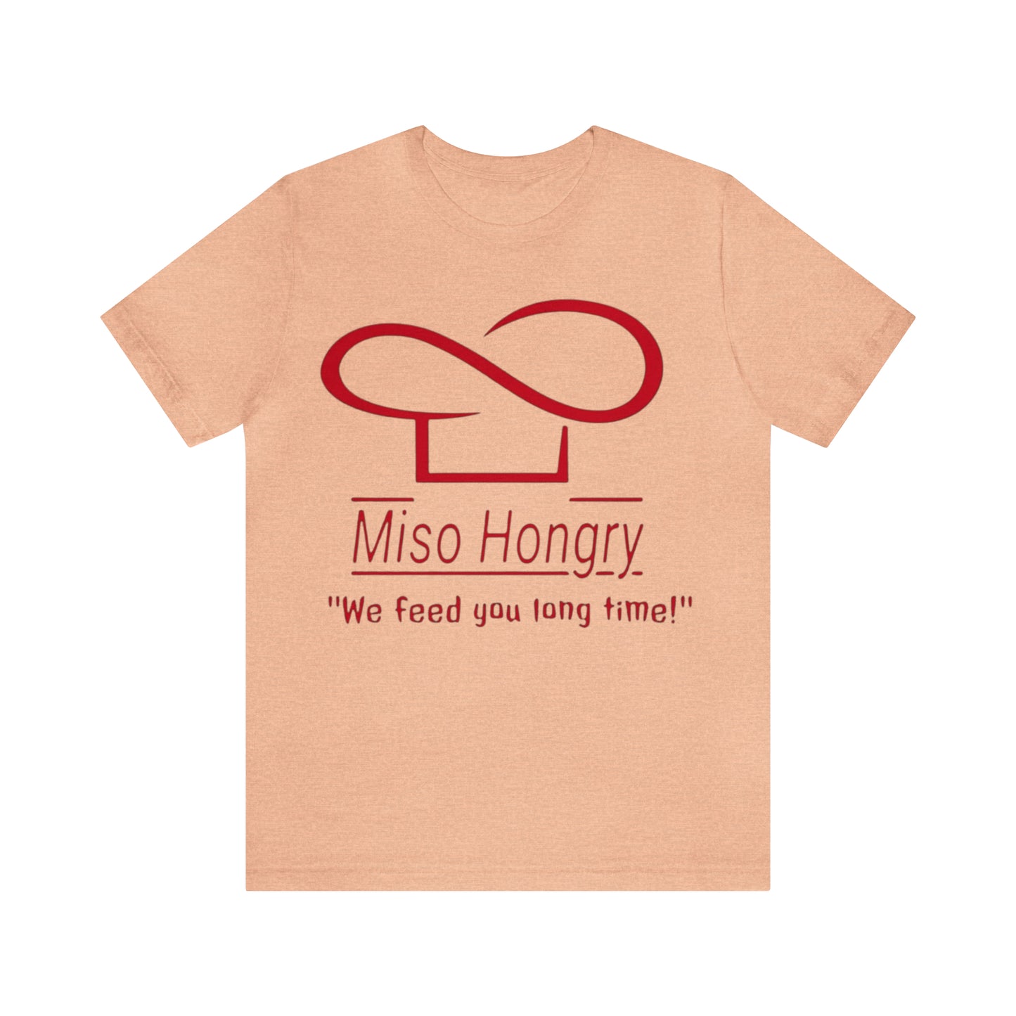 Miso Hongry Unisex Tee