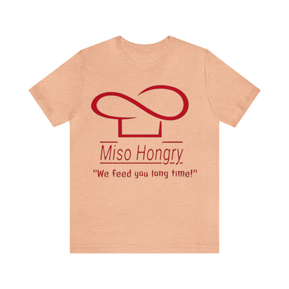 Miso Hongry Unisex Tee