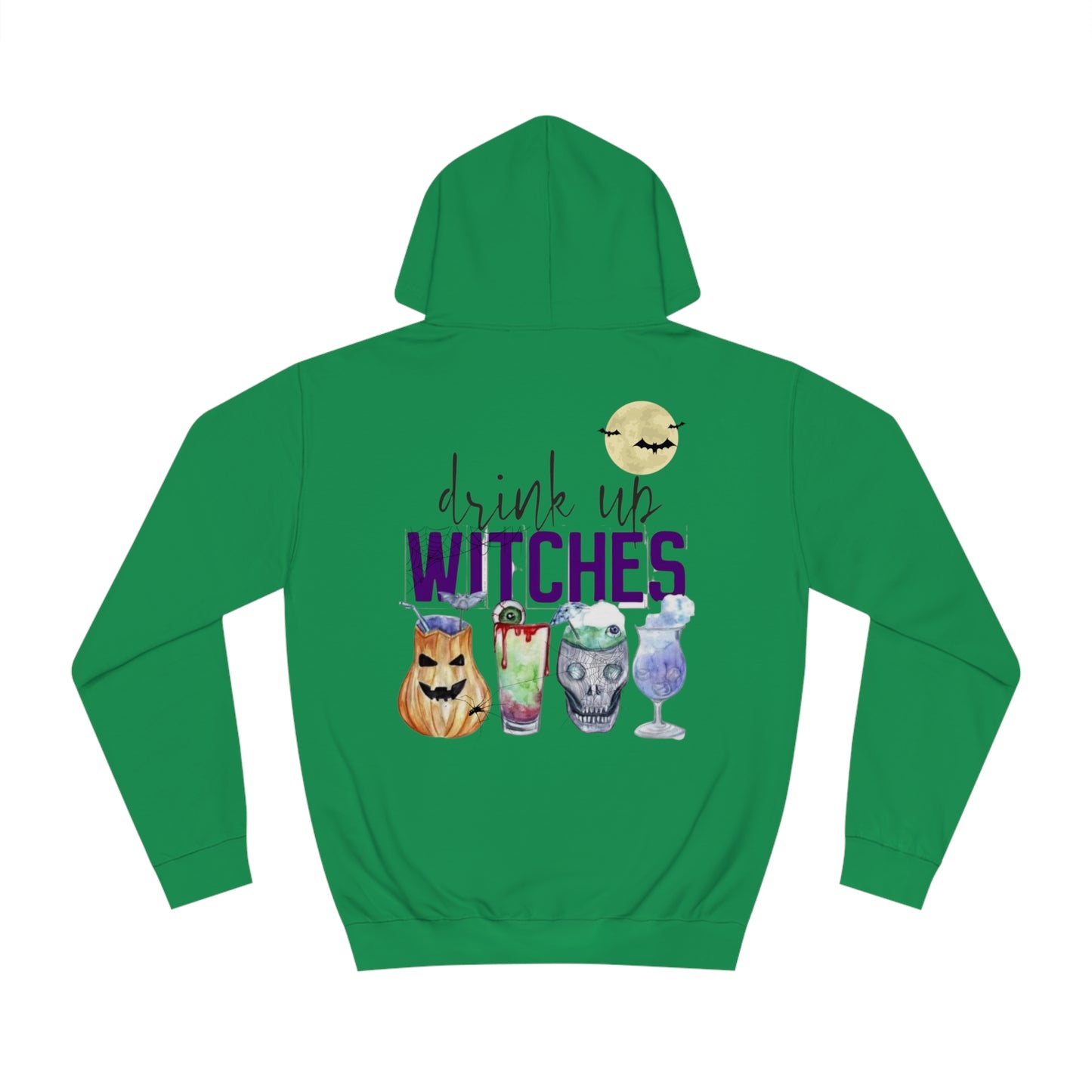 Drink up Witches Unisex College Hoodie