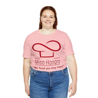 Miso Hongry Unisex Tee