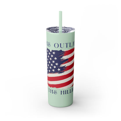 THE OUTLAW AND THE HILLBILLY Skinny Tumbler with Straw, 20oz