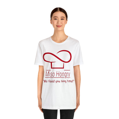 Miso Hongry Unisex Tee