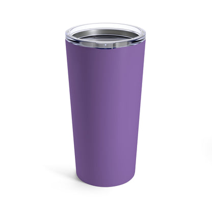 IF I'M TOO MUCH Tumbler 20oz