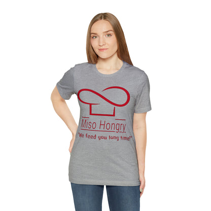 Miso Hongry Unisex Tee