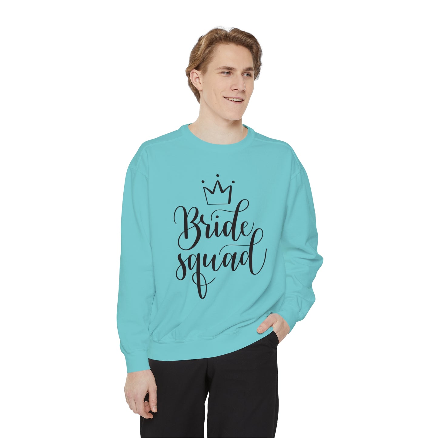 Bride Squad Unisex Garment-Dyed Sweatshirt