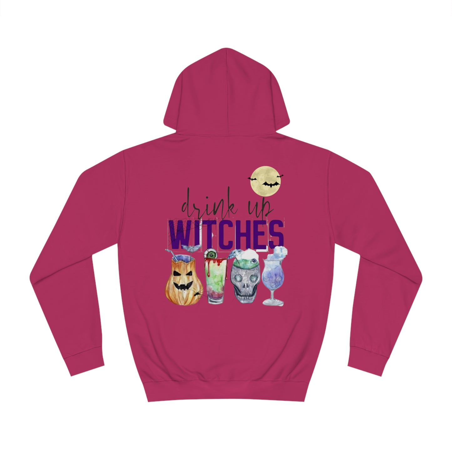 Drink up Witches Unisex College Hoodie