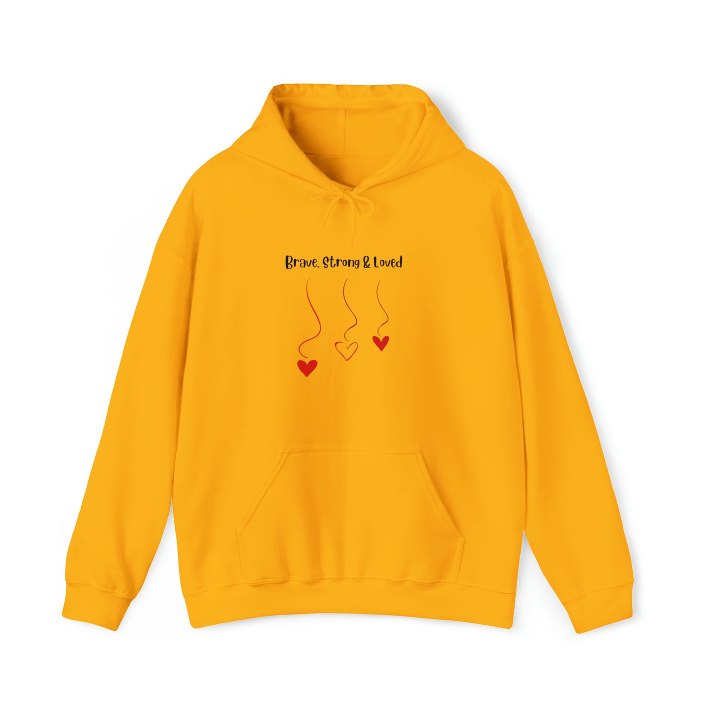 Brave, Strong & Loved Unisex Heavy Blend™ Hooded Sweatshirt