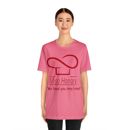 Miso Hongry Unisex Tee