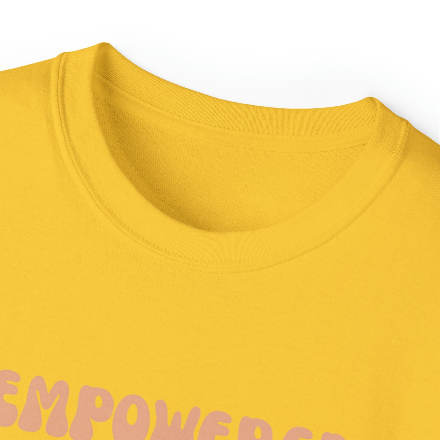 Empowered Women Unisex Ultra Cotton Tee