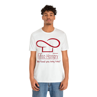 Miso Hongry Unisex Tee