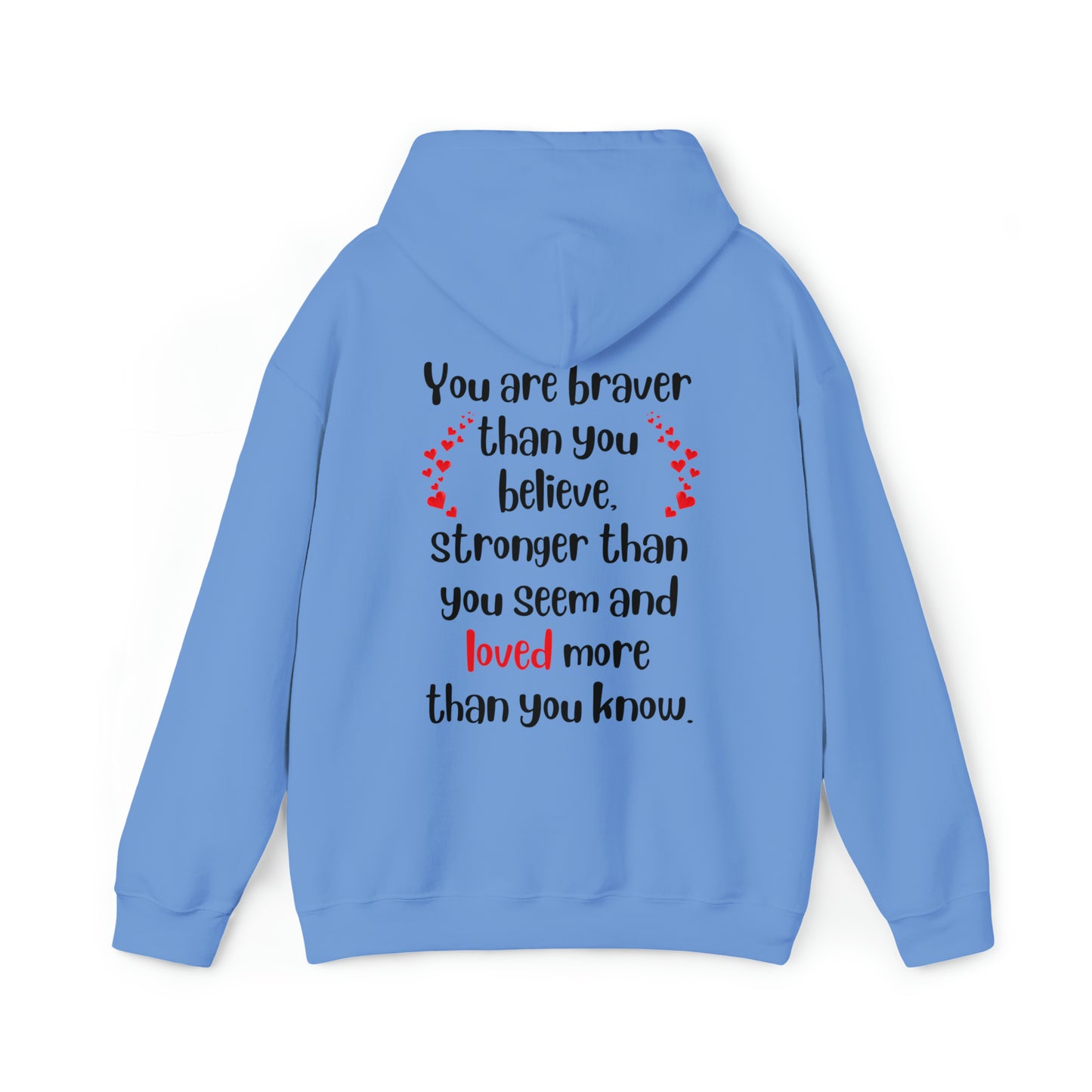 Brave, Strong & Loved Unisex Heavy Blend™ Hooded Sweatshirt