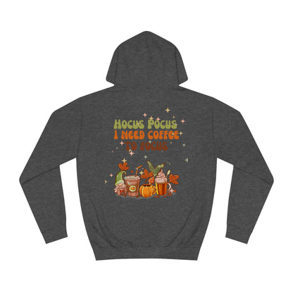 Hocus pocus coffee Unisex College Hoodie