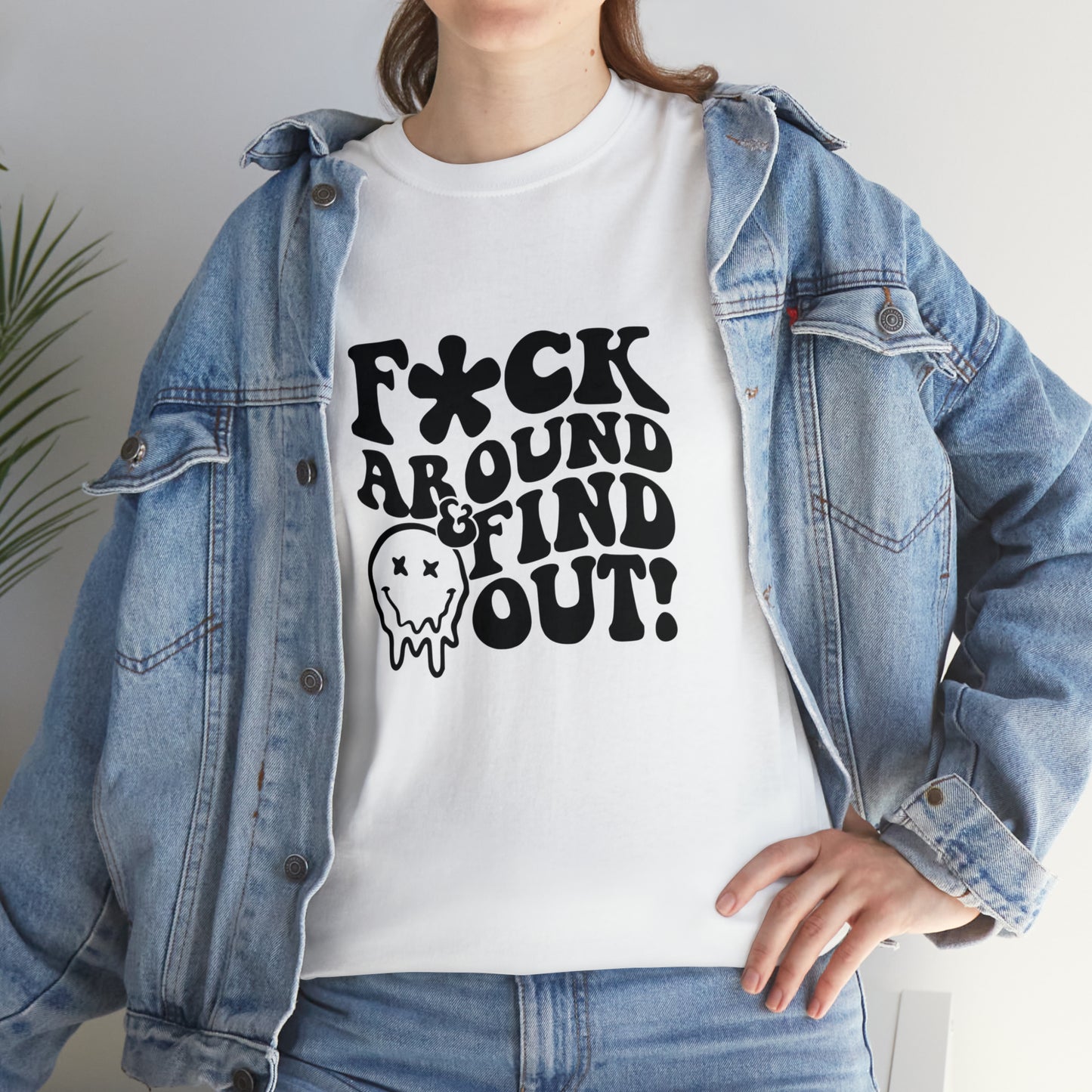 F Around and find out Unisex Heavy Cotton Tee