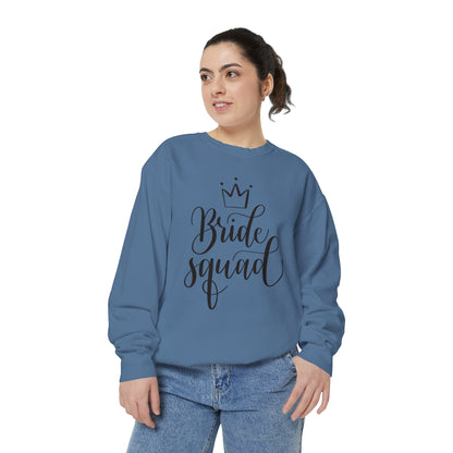 Bride Squad Unisex Garment-Dyed Sweatshirt