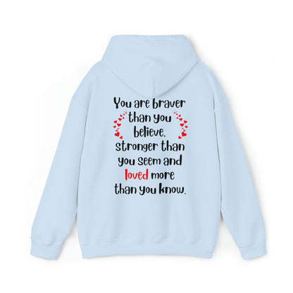 Brave, Strong & Loved Unisex Heavy Blend™ Hooded Sweatshirt