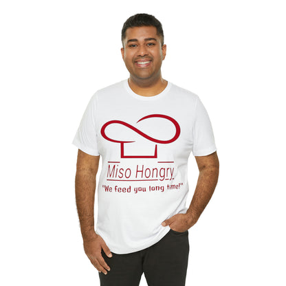 Miso Hongry Unisex Tee