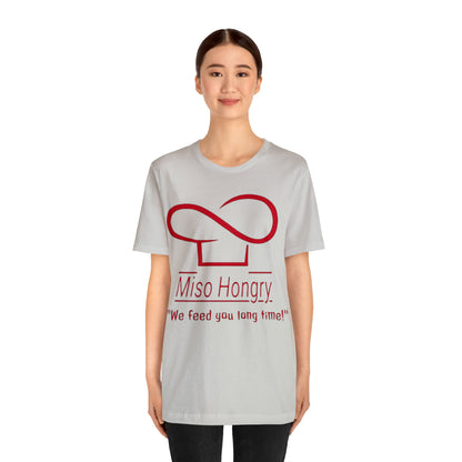 Miso Hongry Unisex Tee