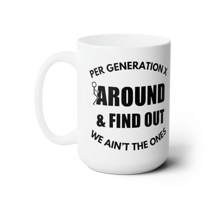 Gen X Ceramic Mug 15oz