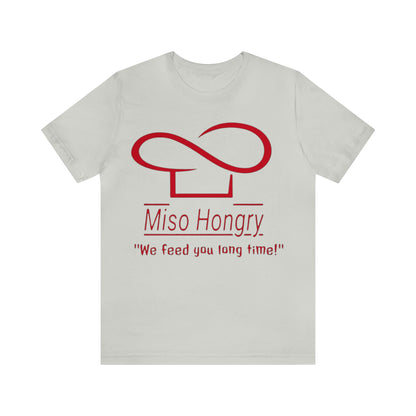 Miso Hongry Unisex Tee