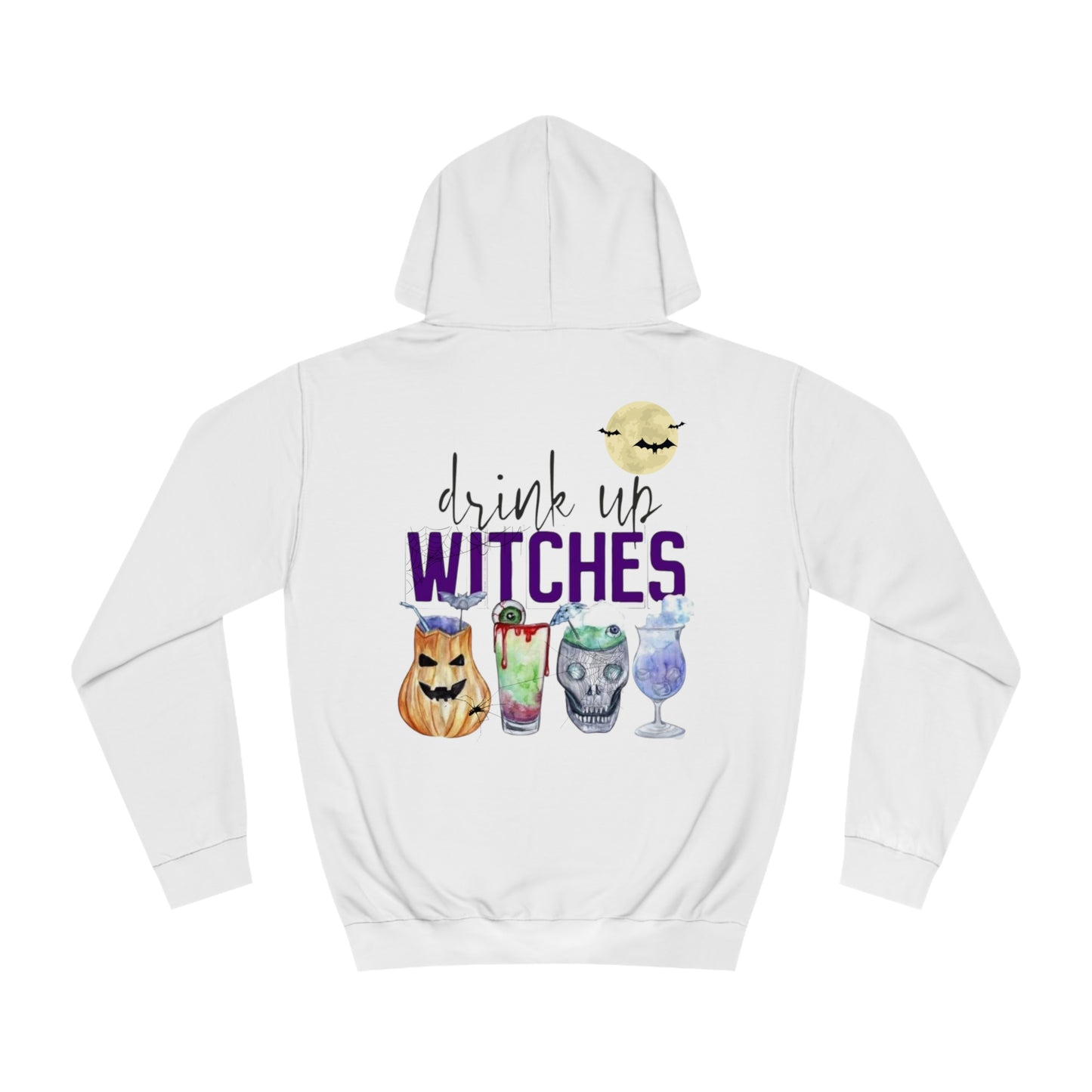 Drink up Witches Unisex College Hoodie