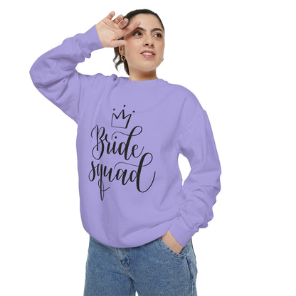 Bride Squad Unisex Garment-Dyed Sweatshirt