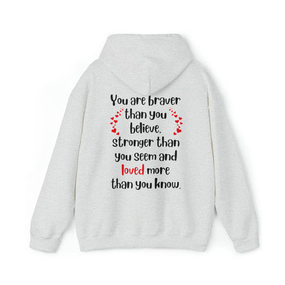 Brave, Strong & Loved Unisex Heavy Blend™ Hooded Sweatshirt