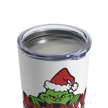 Merry Grinchmas Tumbler 10oz