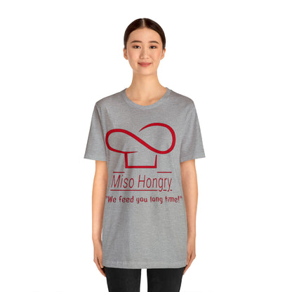 Miso Hongry Unisex Tee