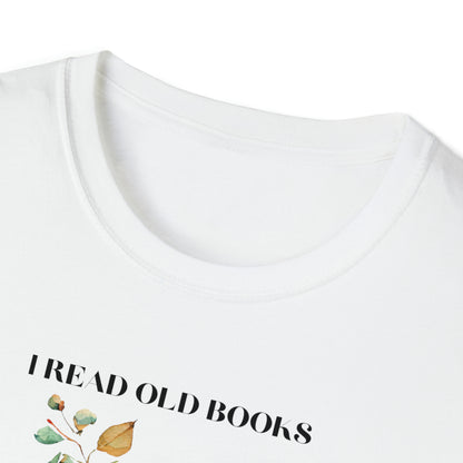 I read Unisex Softstyle T-Shirt