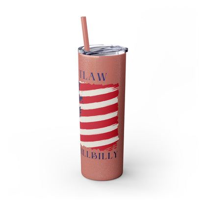 THE OUTLAW AND THE HILLBILLY Skinny Tumbler with Straw, 20oz