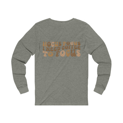 Hocus Pocus Coffee Unisex Jersey Long Sleeve Tee