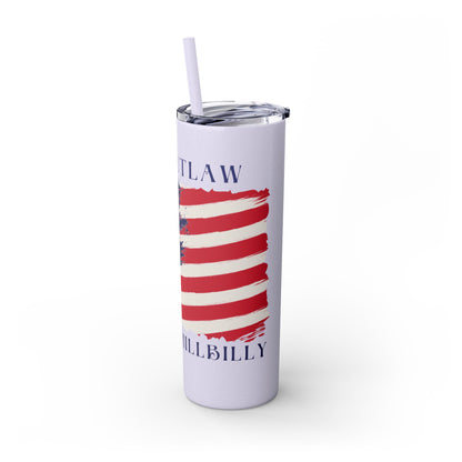 THE OUTLAW AND THE HILLBILLY Skinny Tumbler with Straw, 20oz