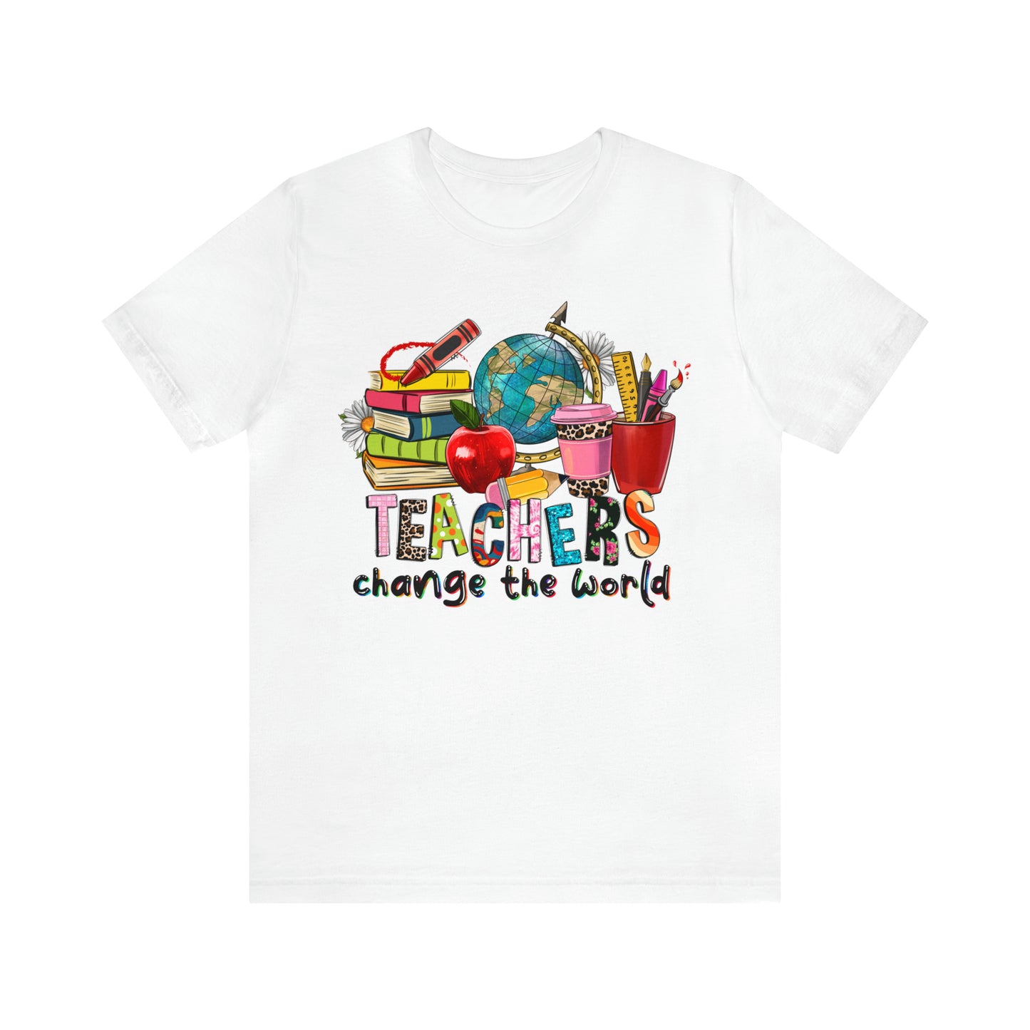 Teachers change the world Unisex Jersey Short Sleeve Tee