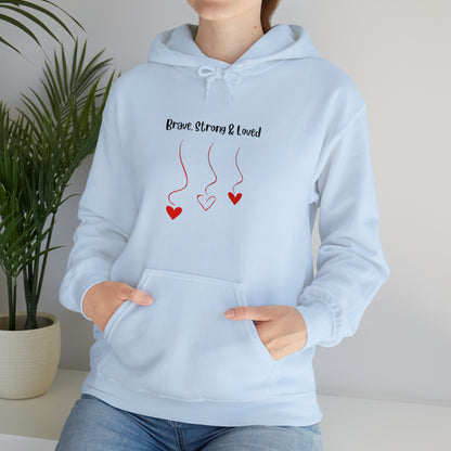 Brave, Strong & Loved Unisex Heavy Blend™ Hooded Sweatshirt