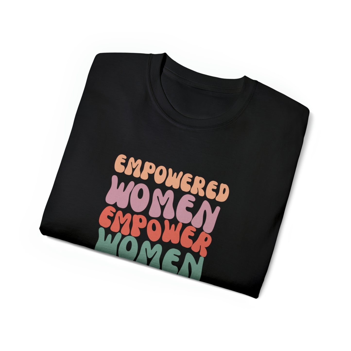 Empowered Women Unisex Ultra Cotton Tee