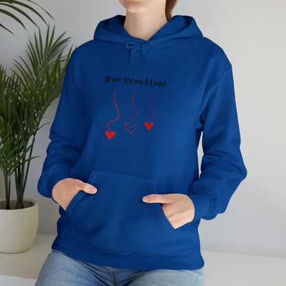 Brave, Strong & Loved Unisex Heavy Blend™ Hooded Sweatshirt