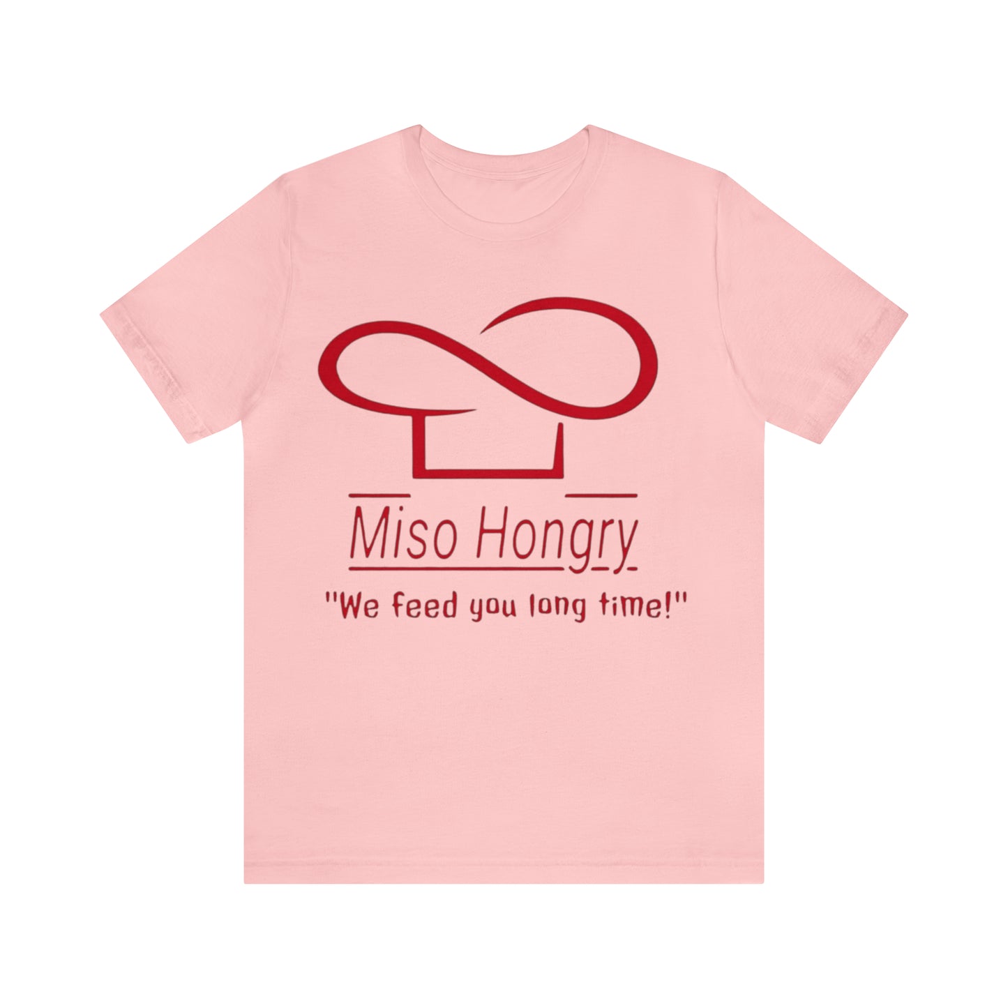 Miso Hongry Unisex Tee