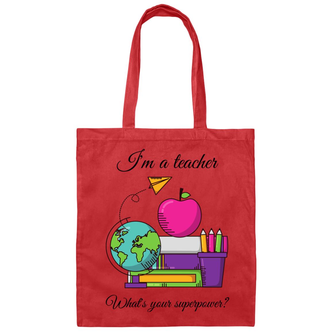 I'm a Teacher Canvas Tote Bag